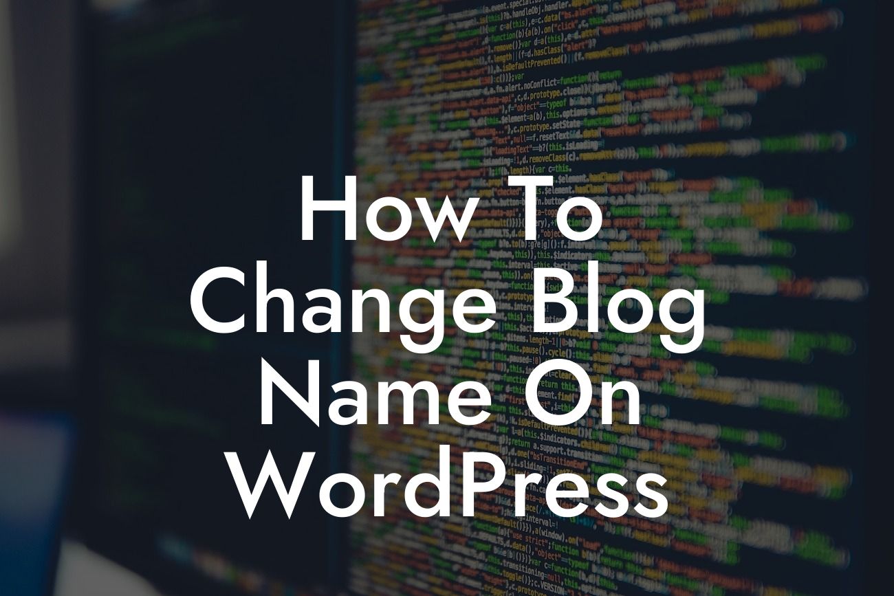 How To Change Blog Name On WordPress