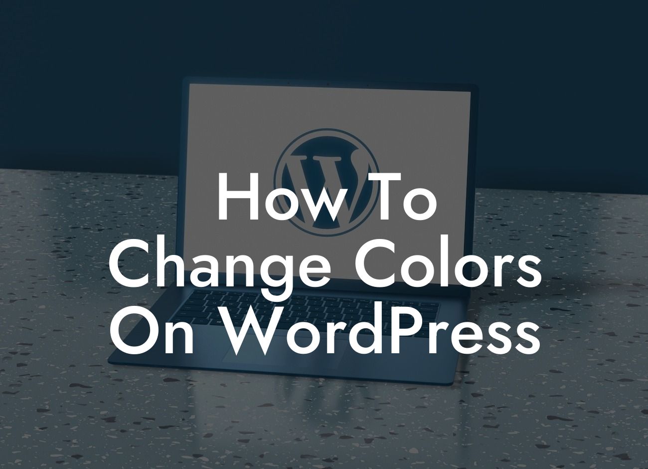 How To Change Colors On WordPress