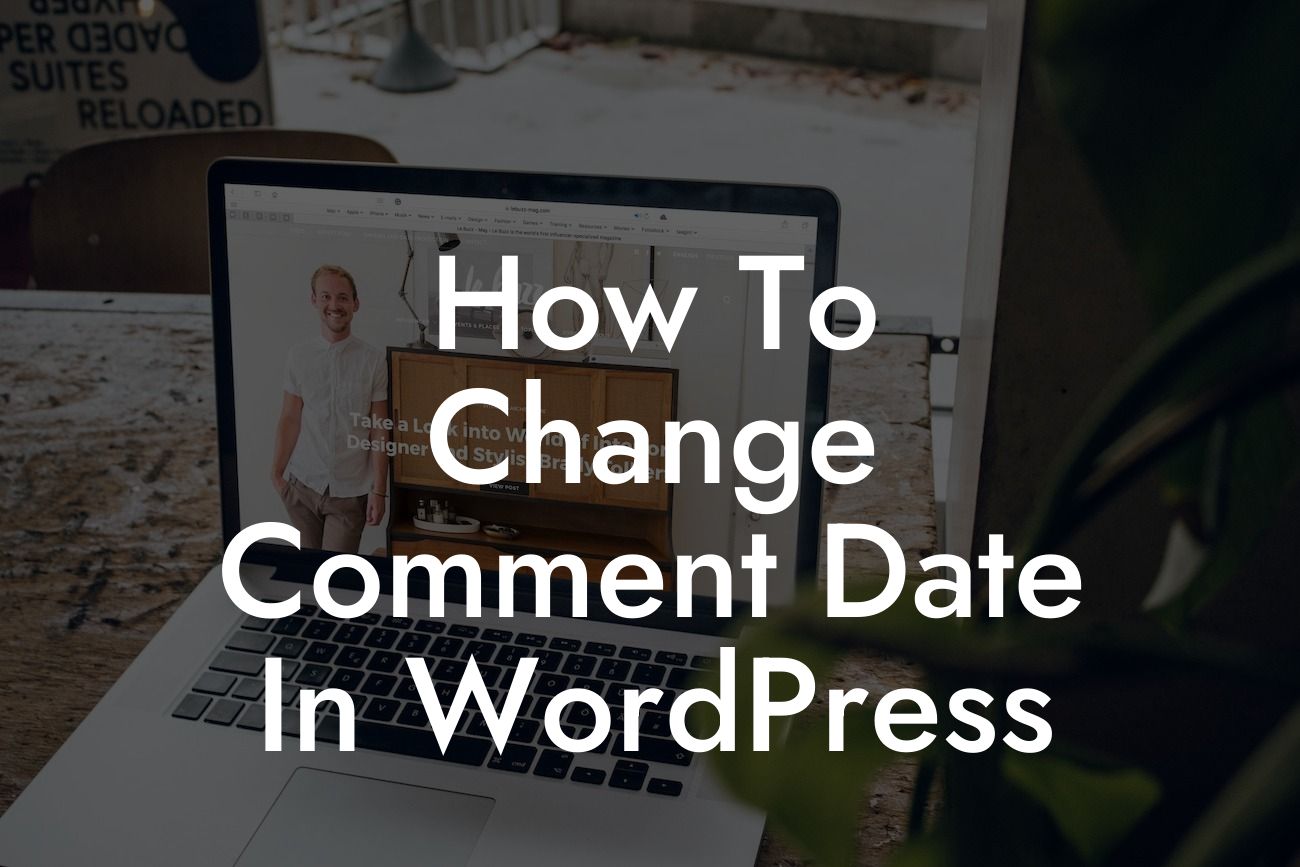 How To Change Comment Date In WordPress