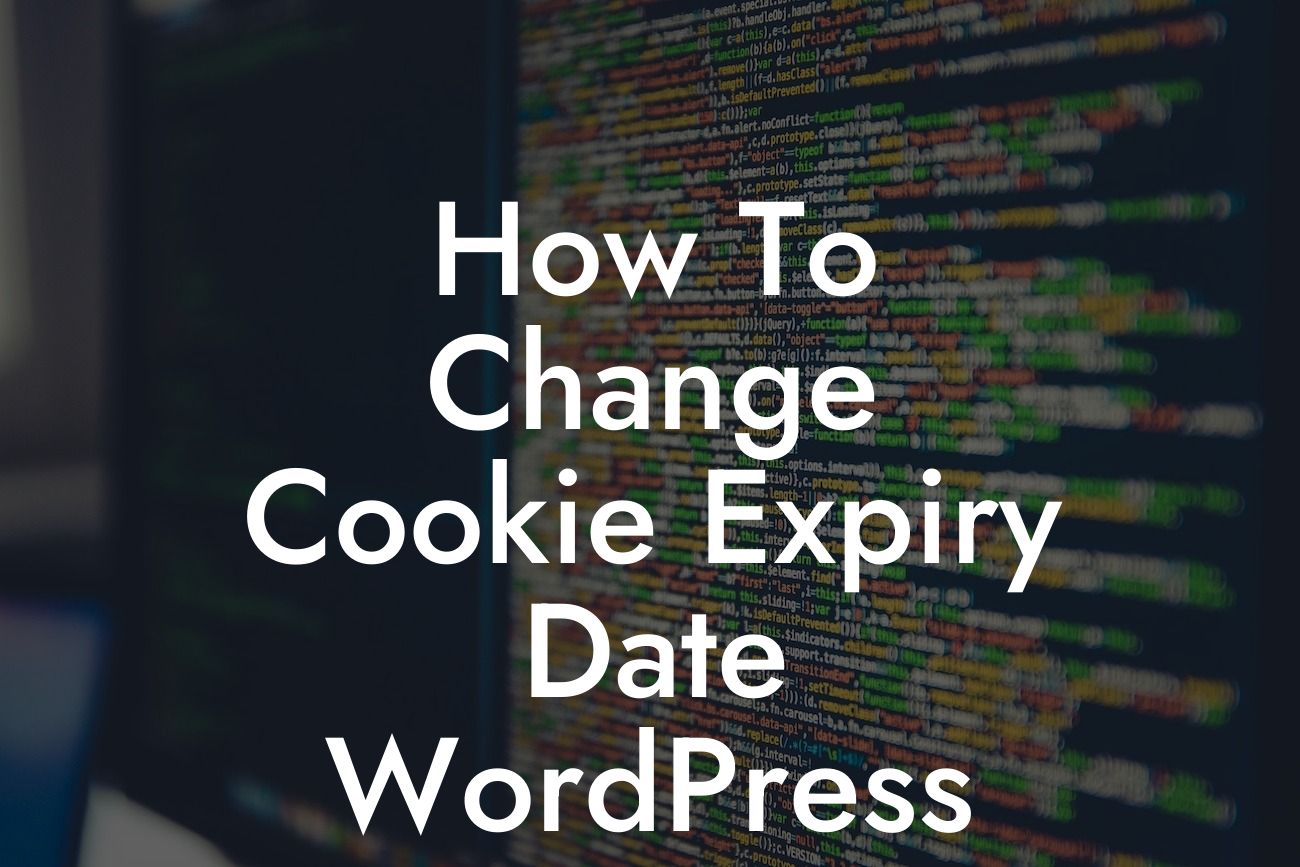 How To Change Cookie Expiry Date WordPress