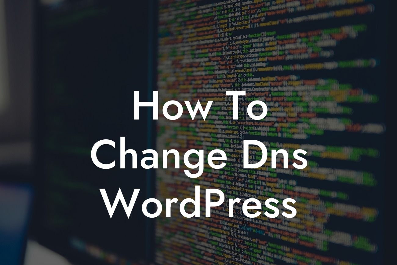 How To Change Dns WordPress