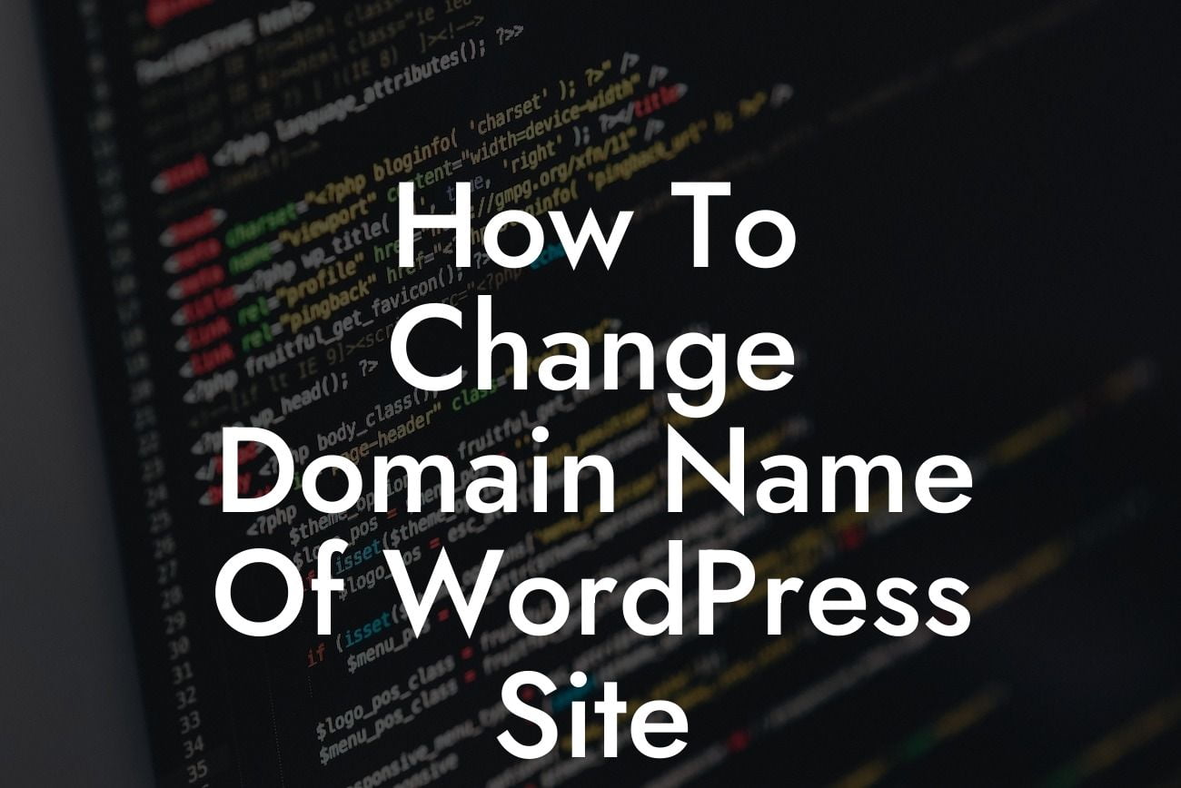 How To Change Domain Name Of WordPress Site