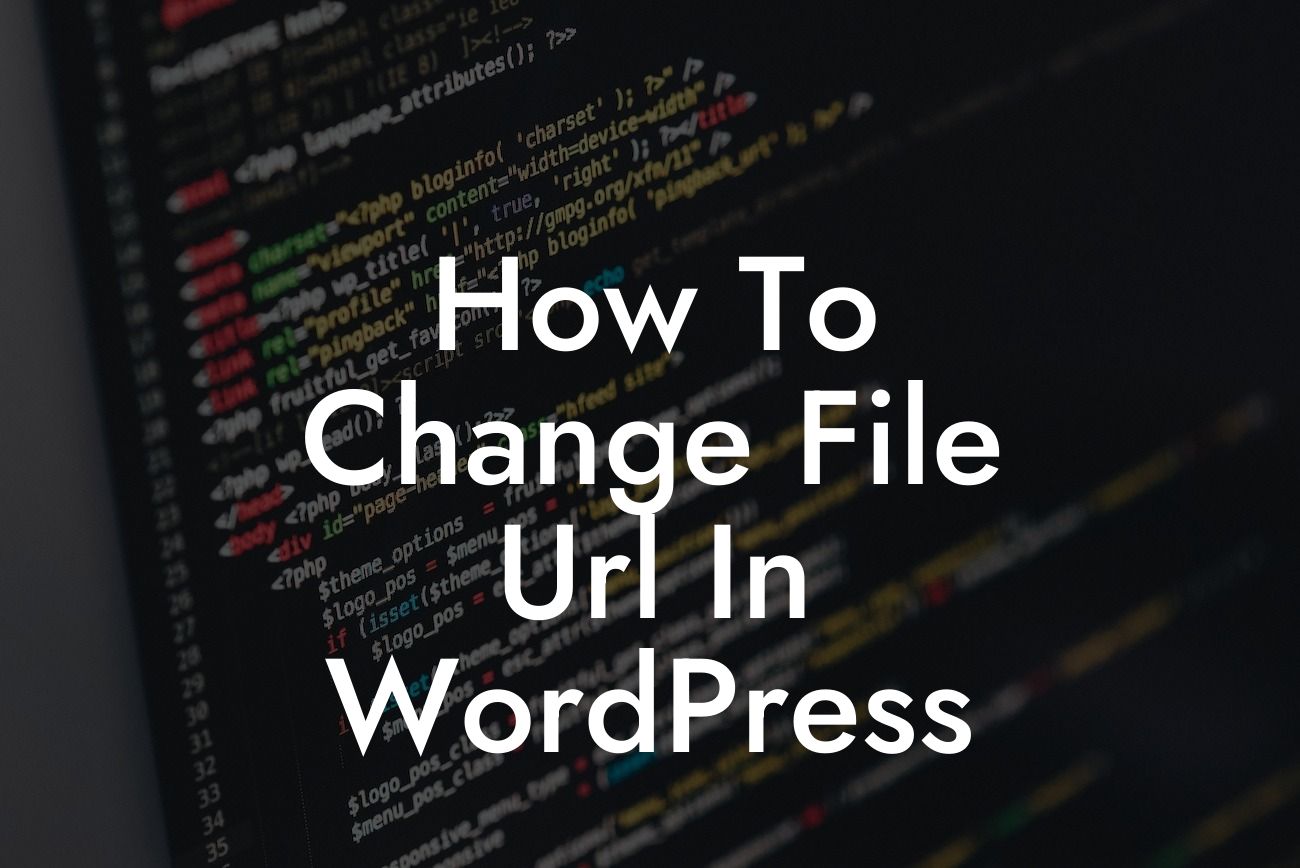 How To Change File Url In WordPress