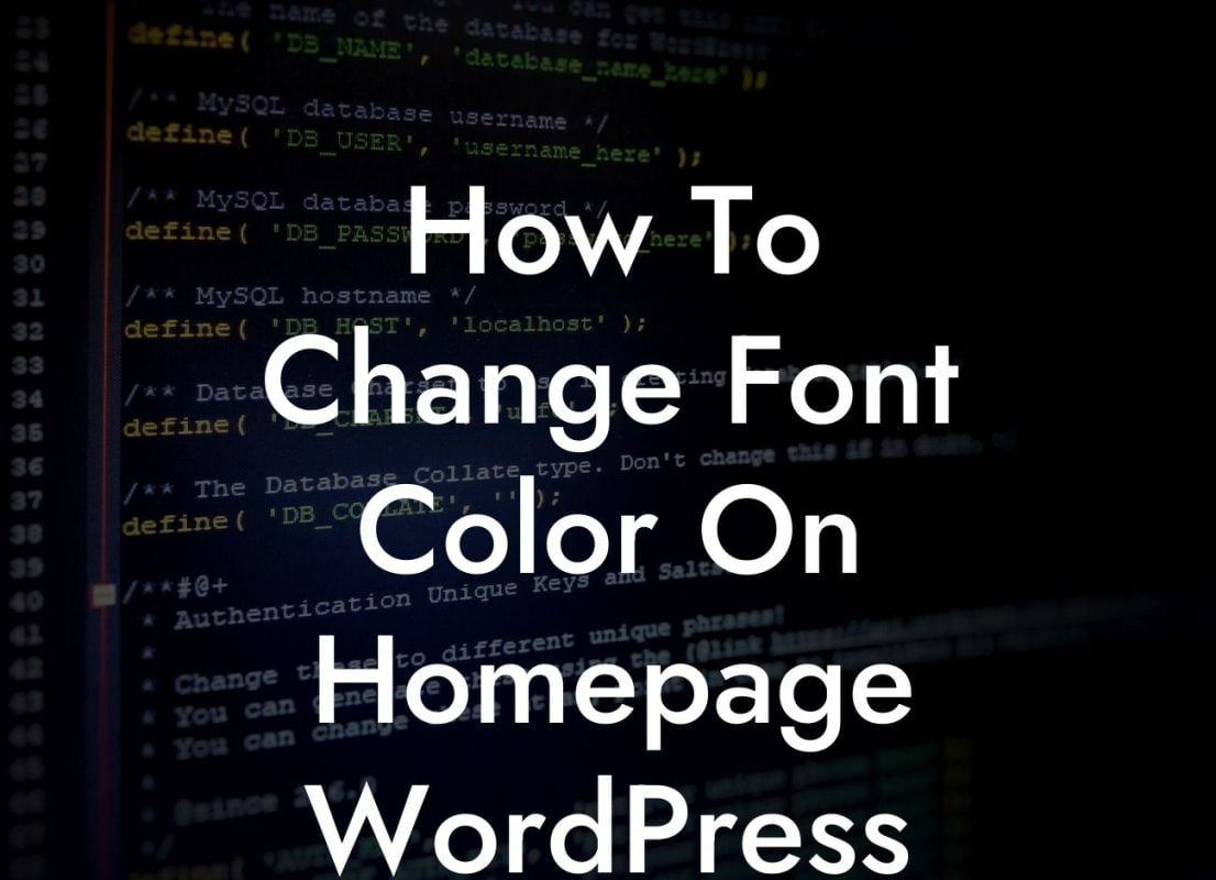 How To Change Font Color On Homepage WordPress