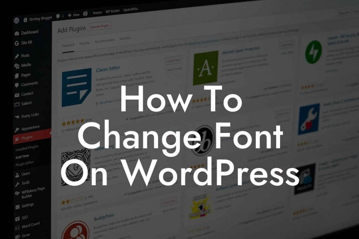 How To Change Font On WordPress