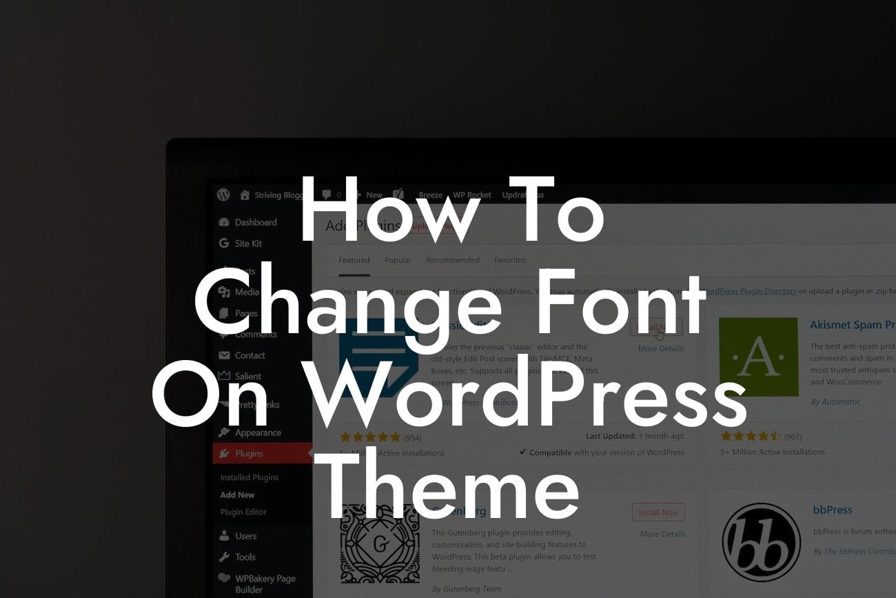 How To Change Font On WordPress Theme
