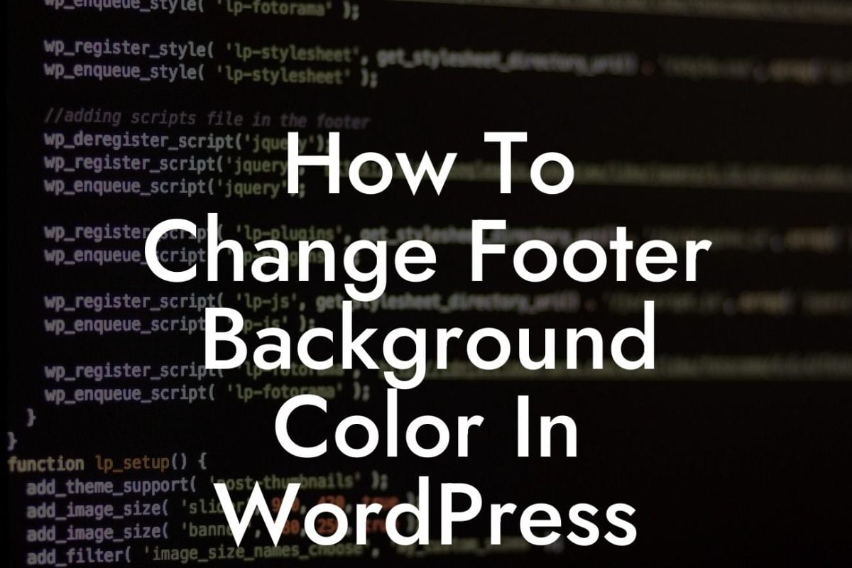 How To Change Footer Background Color In WordPress