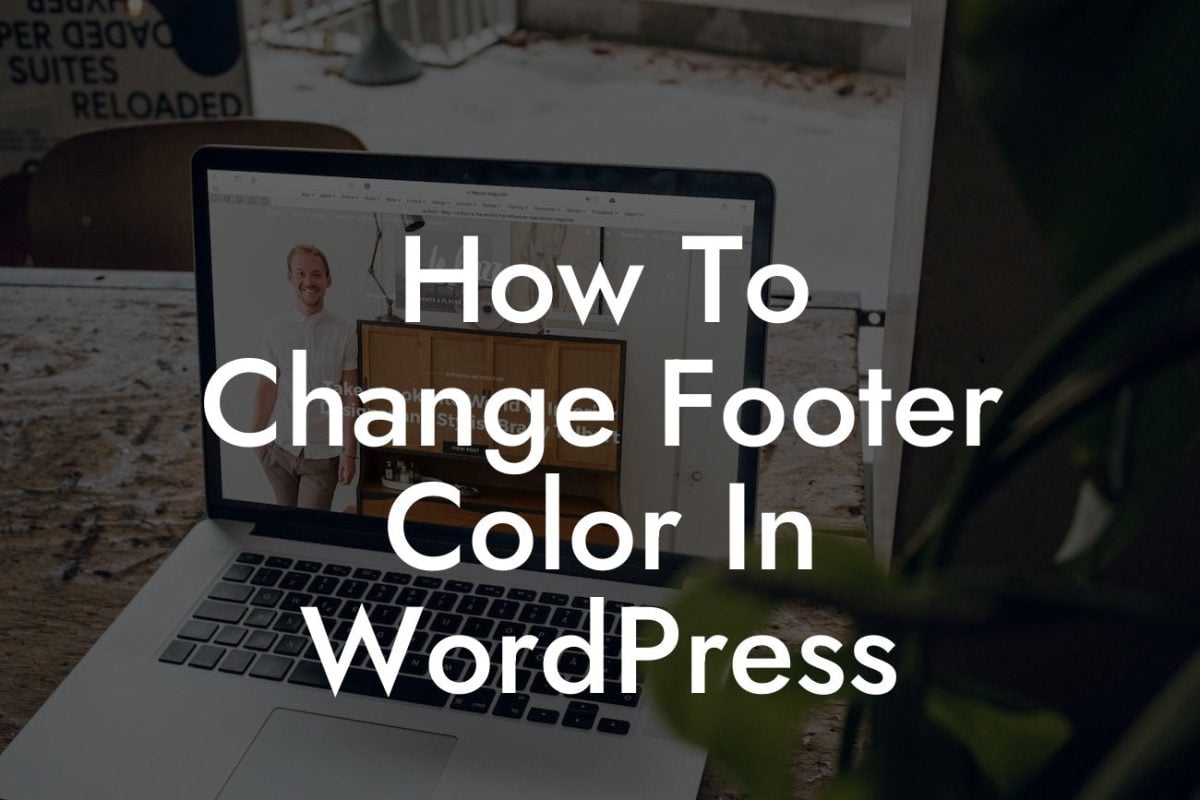 How To Change Footer Color In WordPress