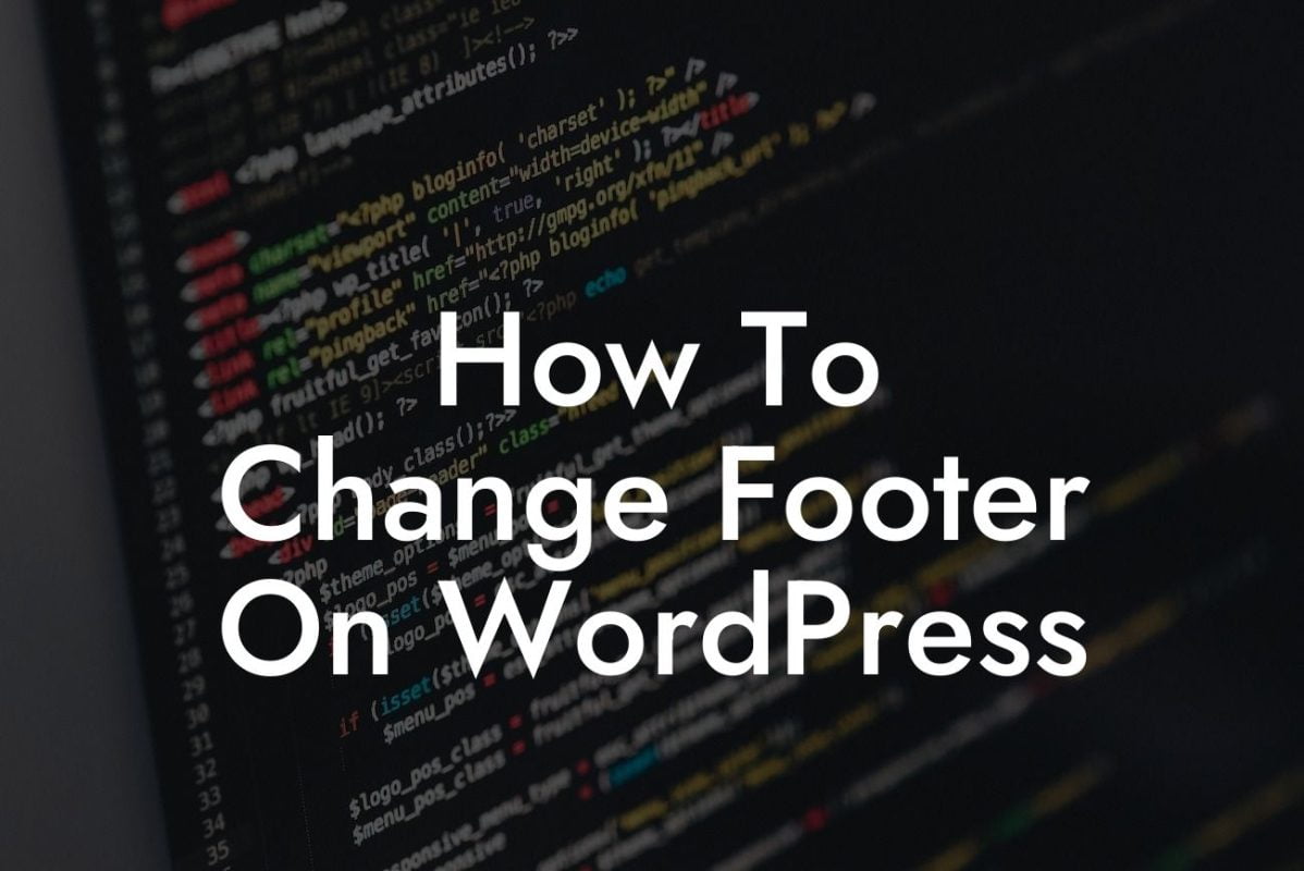 How To Change Footer On WordPress