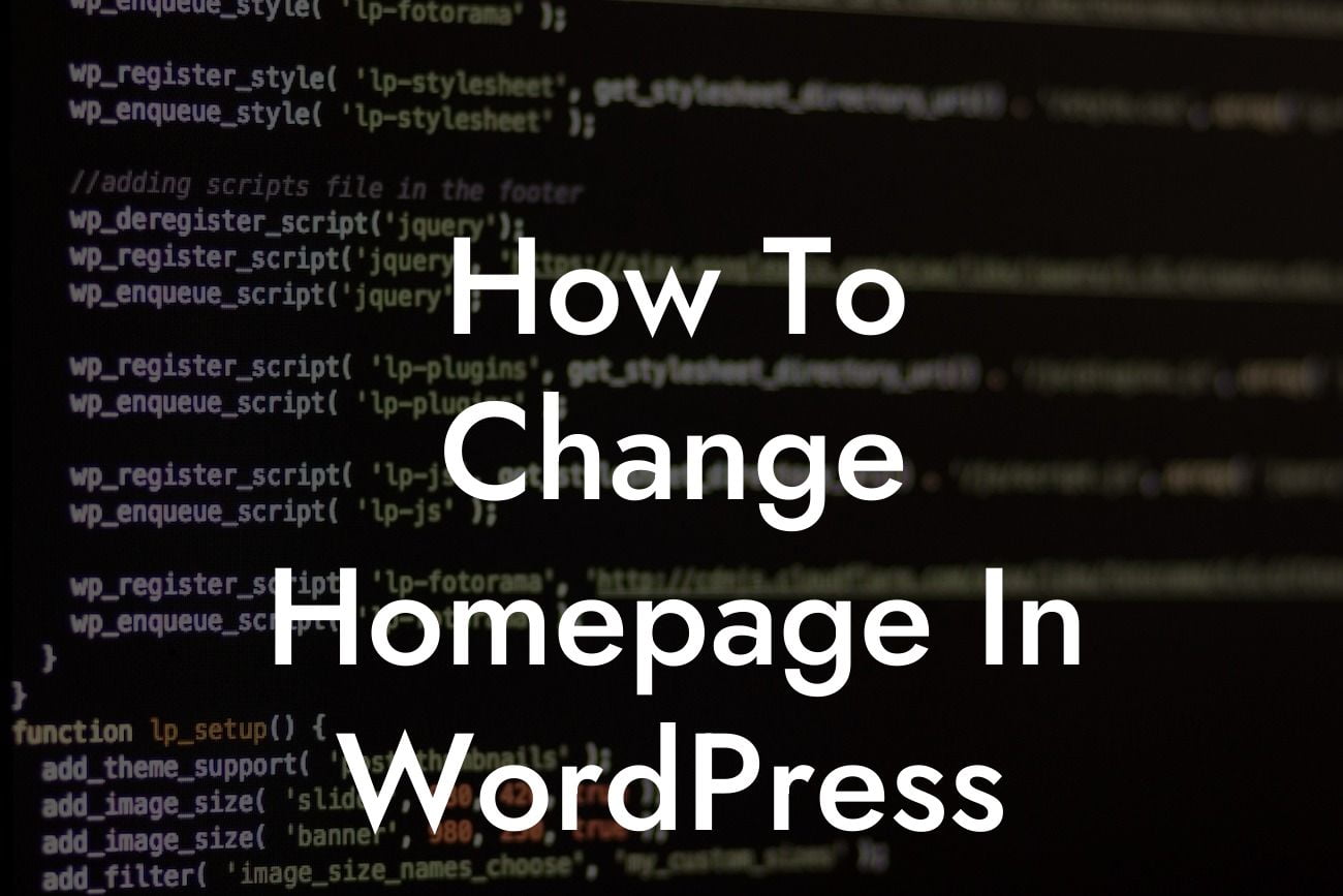 How To Change Homepage In WordPress