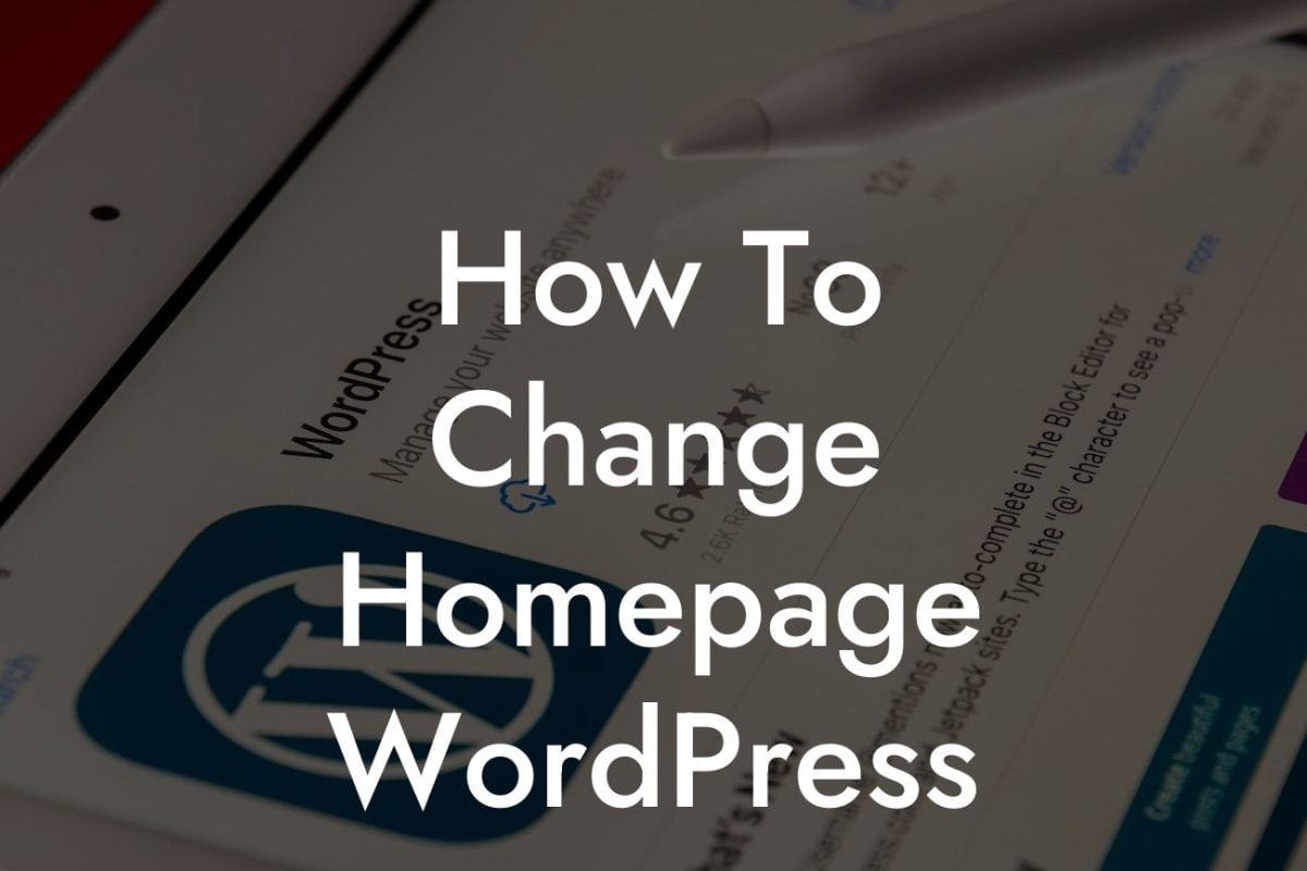 How To Change Homepage WordPress