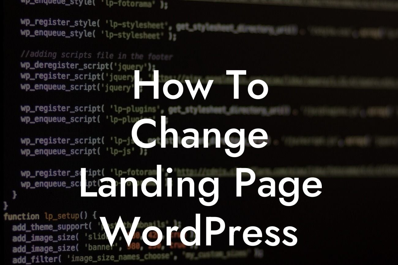 How To Change Landing Page WordPress