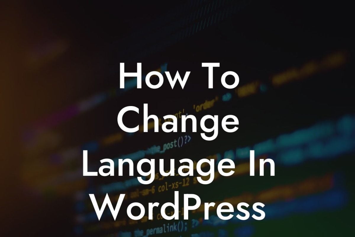 How To Change Language In WordPress