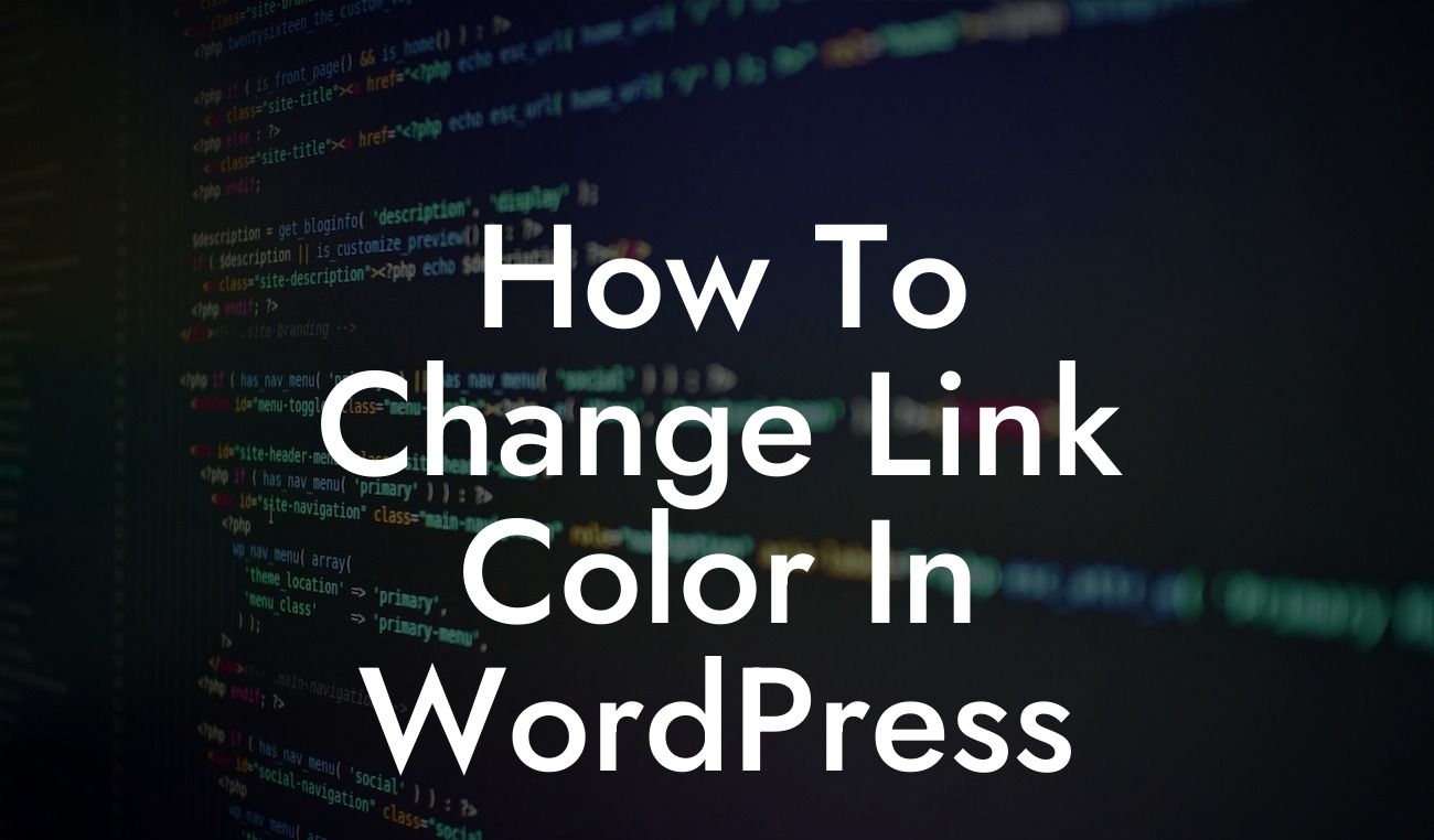 How To Change Link Color In WordPress