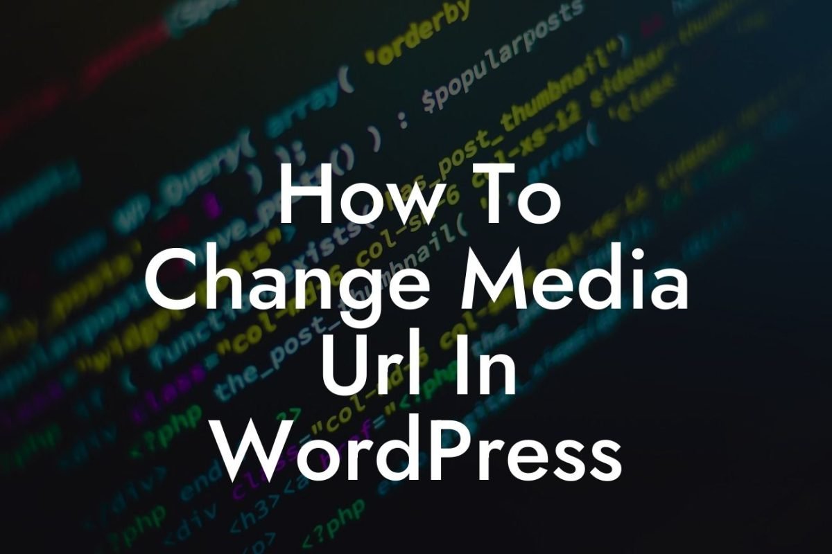 How To Change Media Url In WordPress