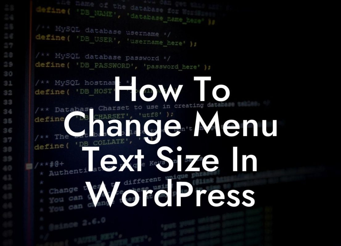 How To Change Menu Text Size In WordPress