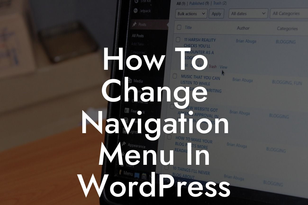 How To Change Navigation Menu In WordPress