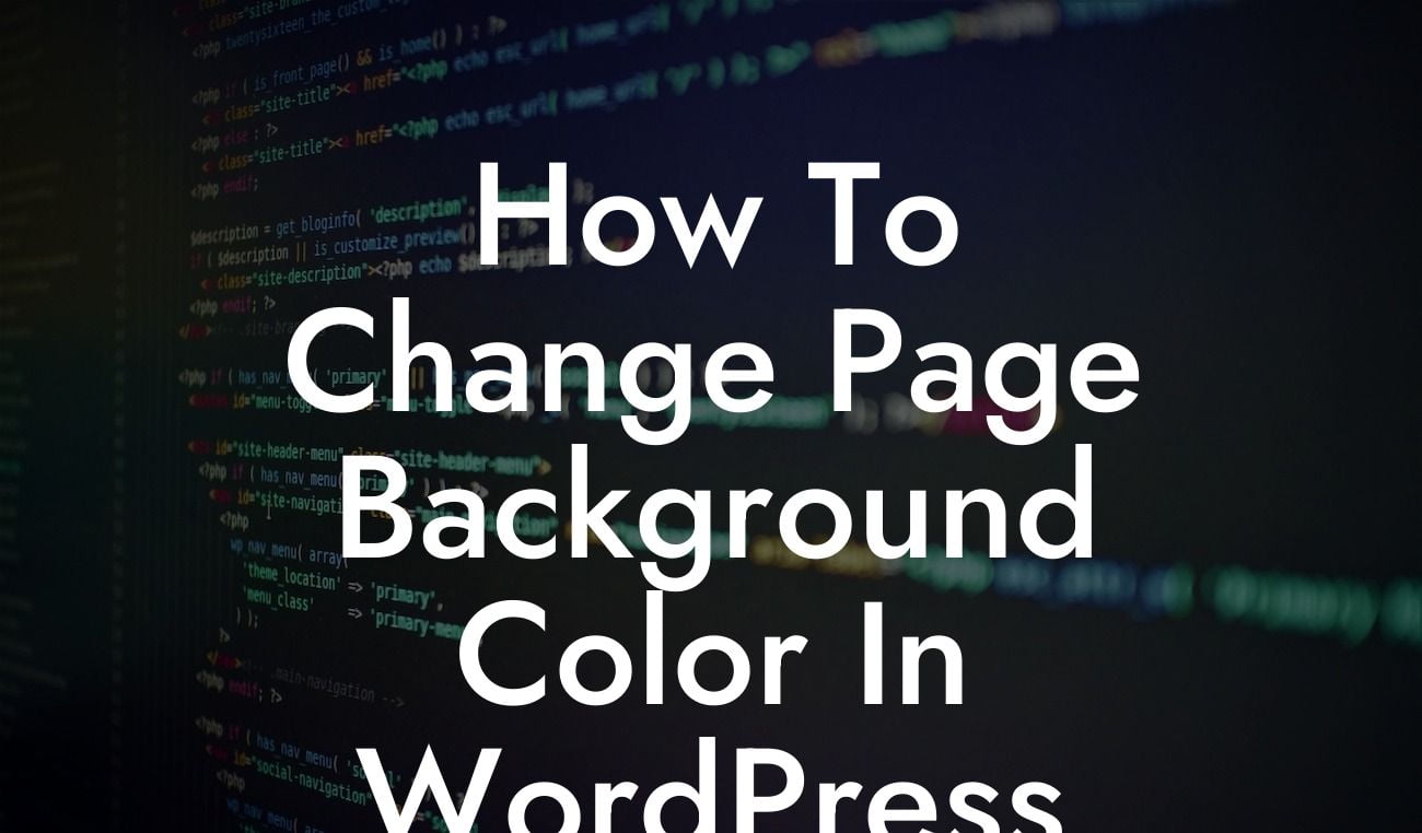 How To Change Page Background Color In WordPress