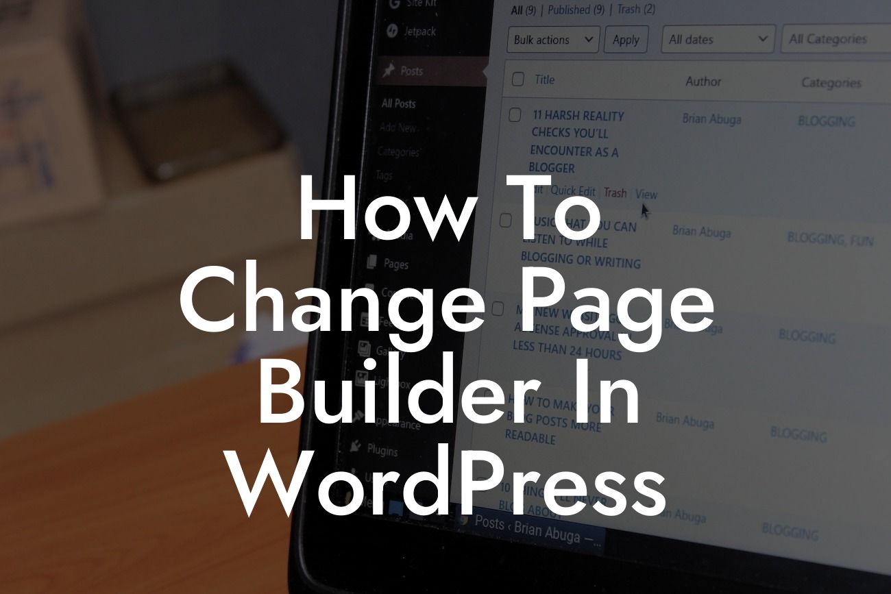 How To Change Page Builder In WordPress