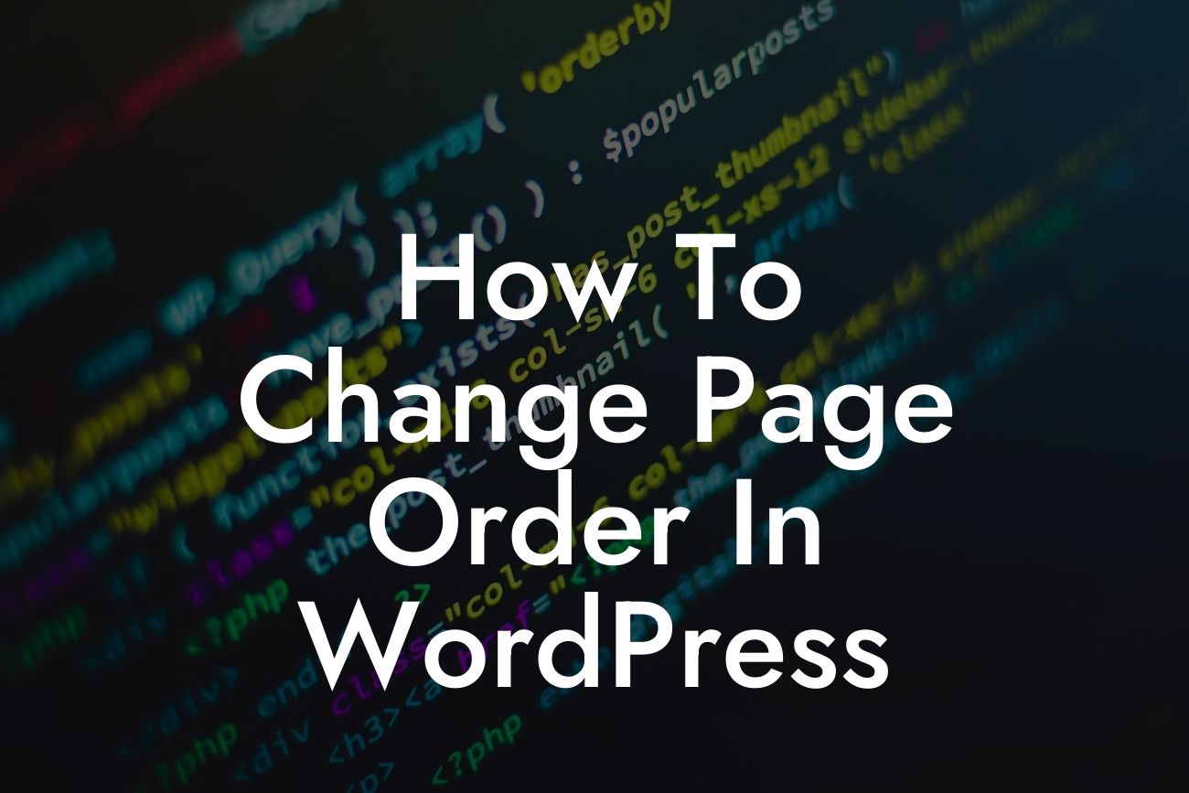 How To Change Page Order In WordPress