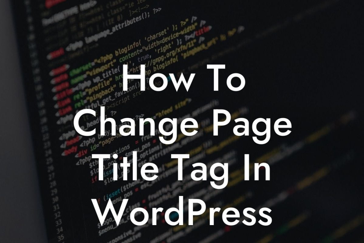 How To Change Page Title Tag In WordPress