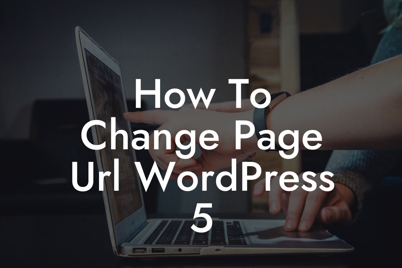 How To Change Page Url WordPress 5