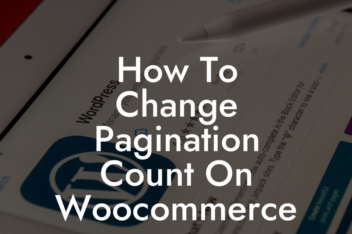 How To Change Pagination Count On Woocommerce