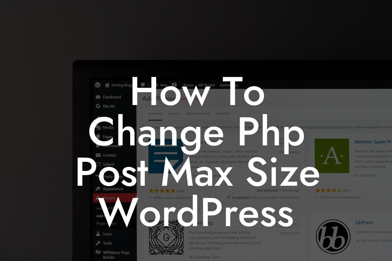 How To Change Php Post Max Size WordPress