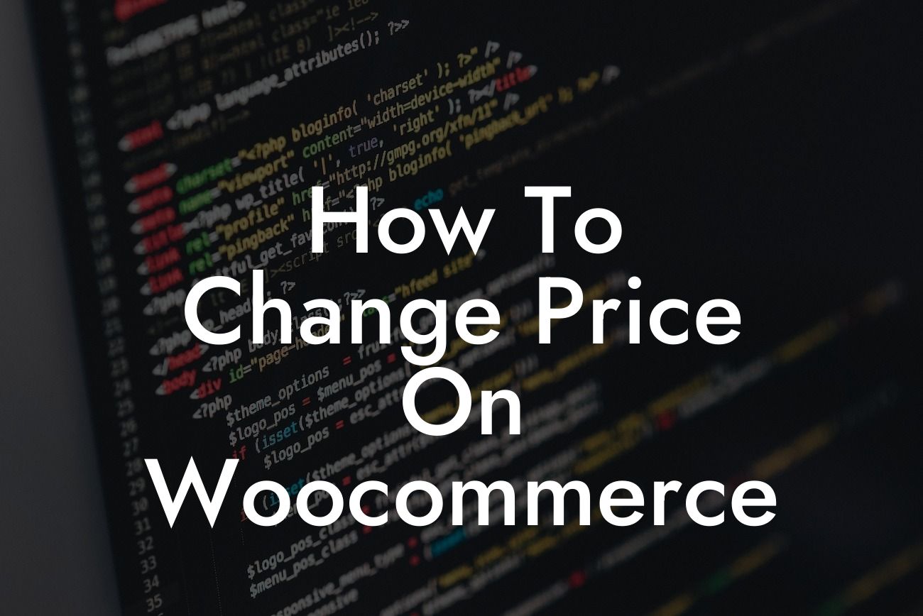 How To Change Price On Woocommerce