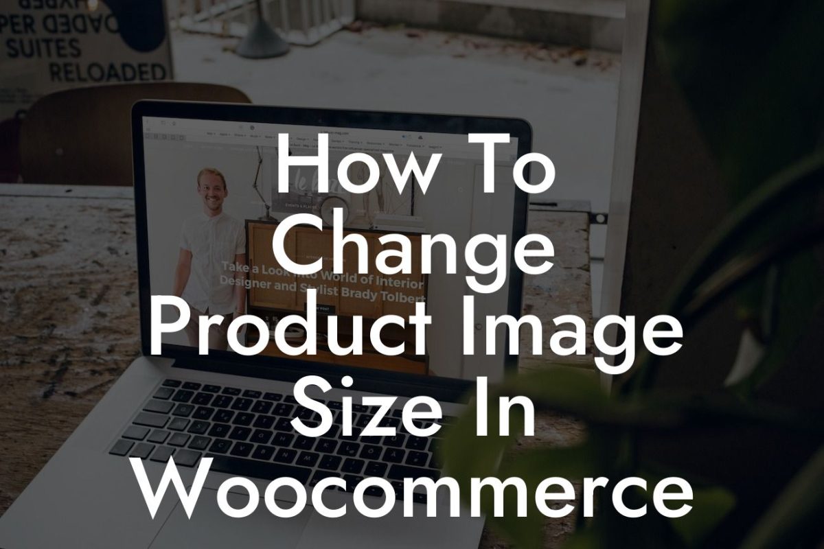 How To Change Product Image Size In Woocommerce