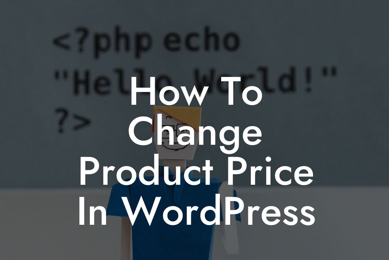 How To Change Product Price In WordPress