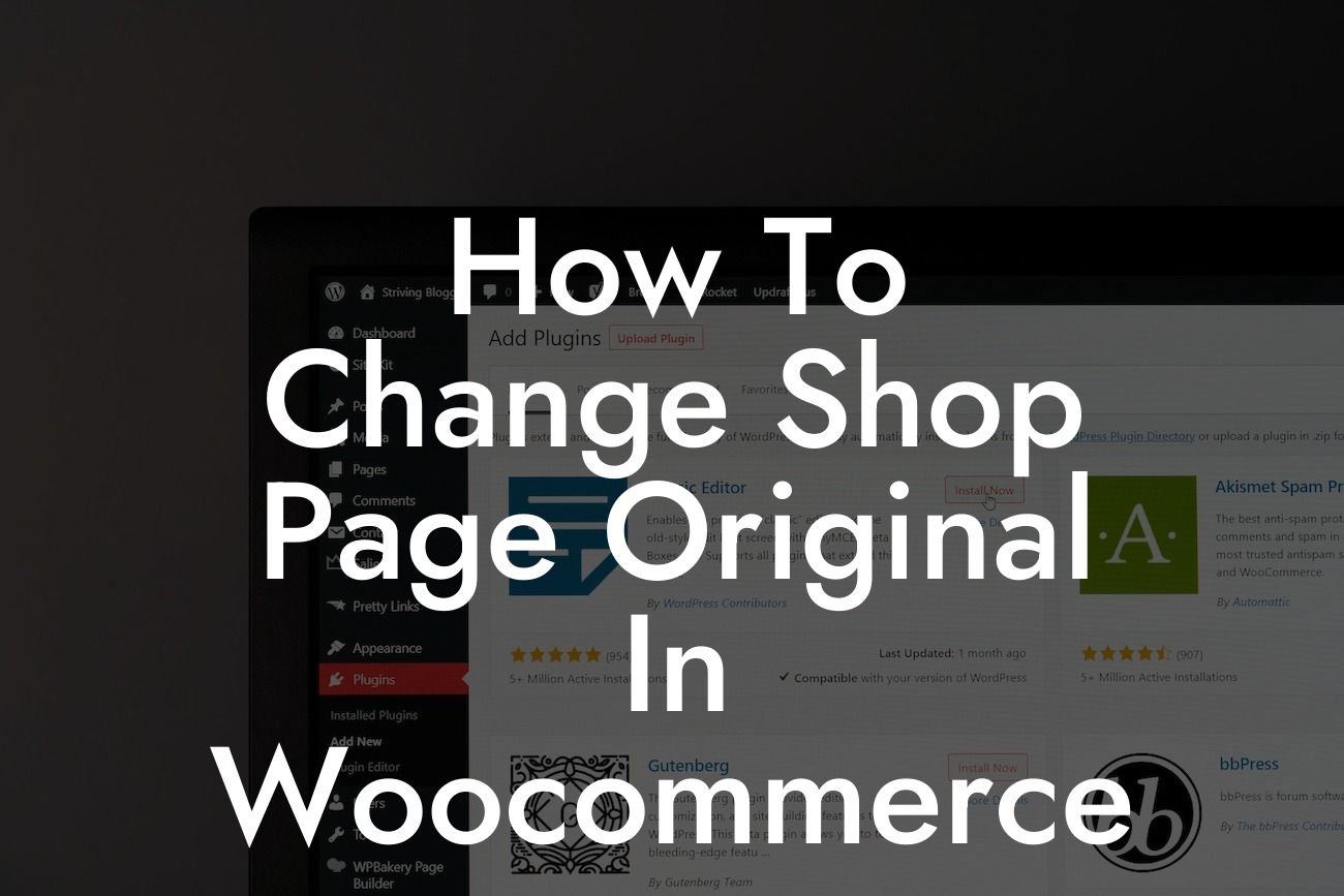 How To Change Shop Page Original In Woocommerce