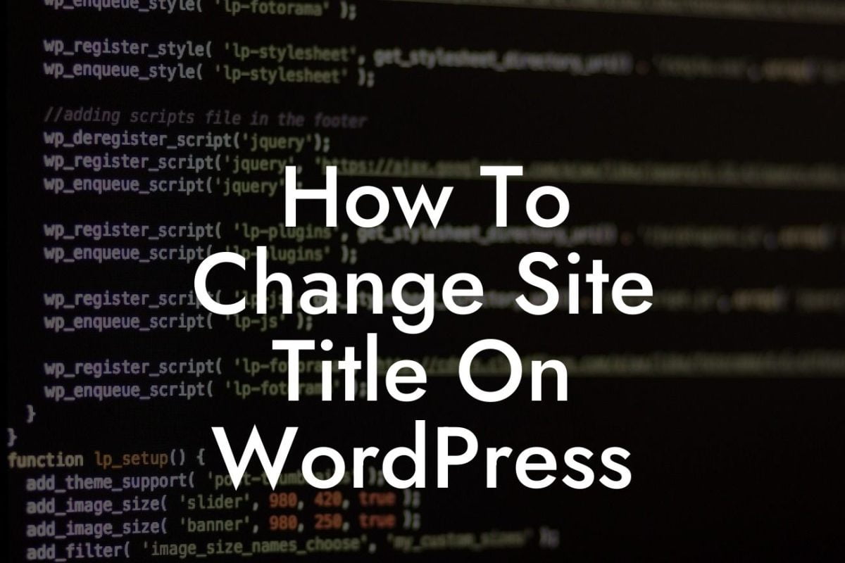 How To Change Site Title On WordPress