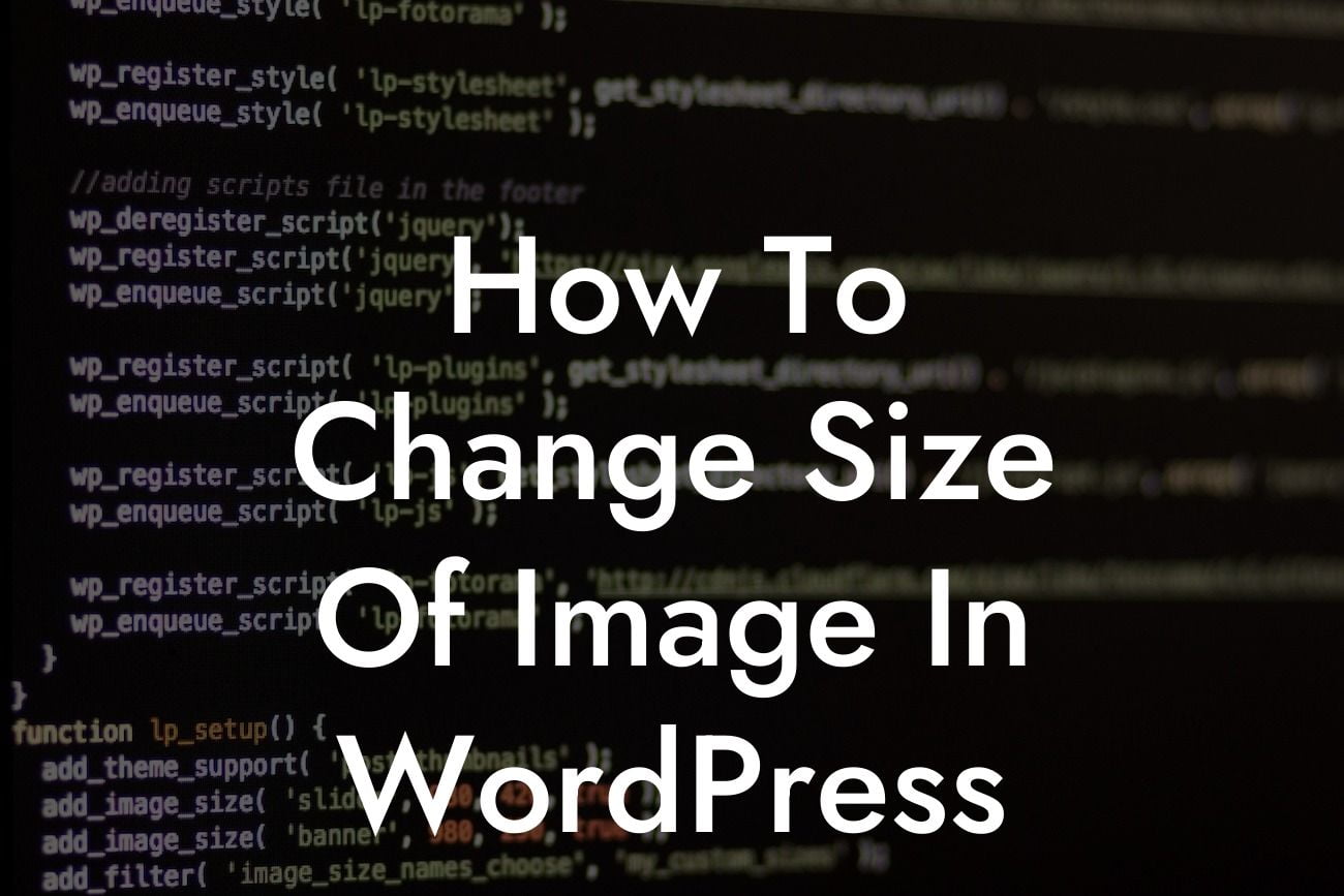 How To Change Size Of Image In WordPress