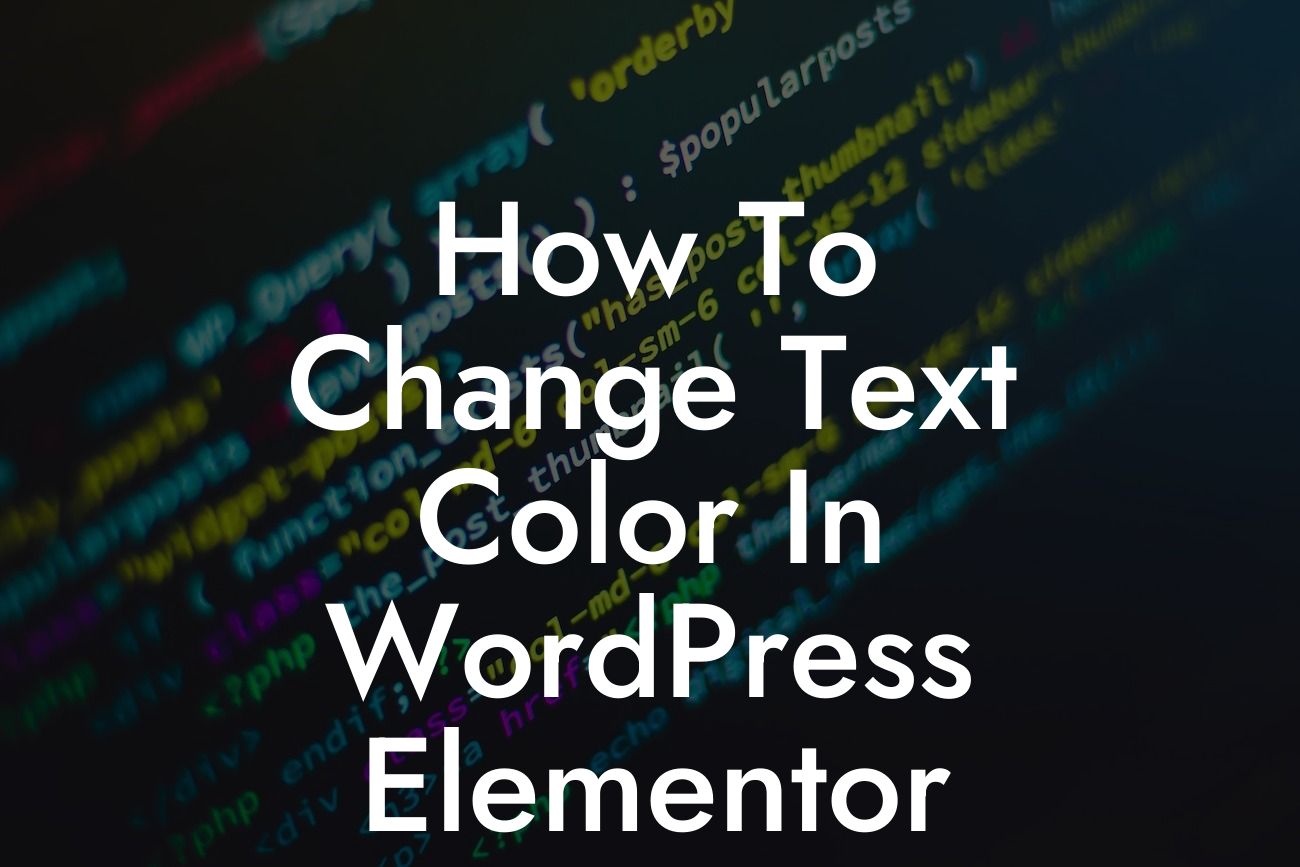How To Change Text Color In WordPress Elementor