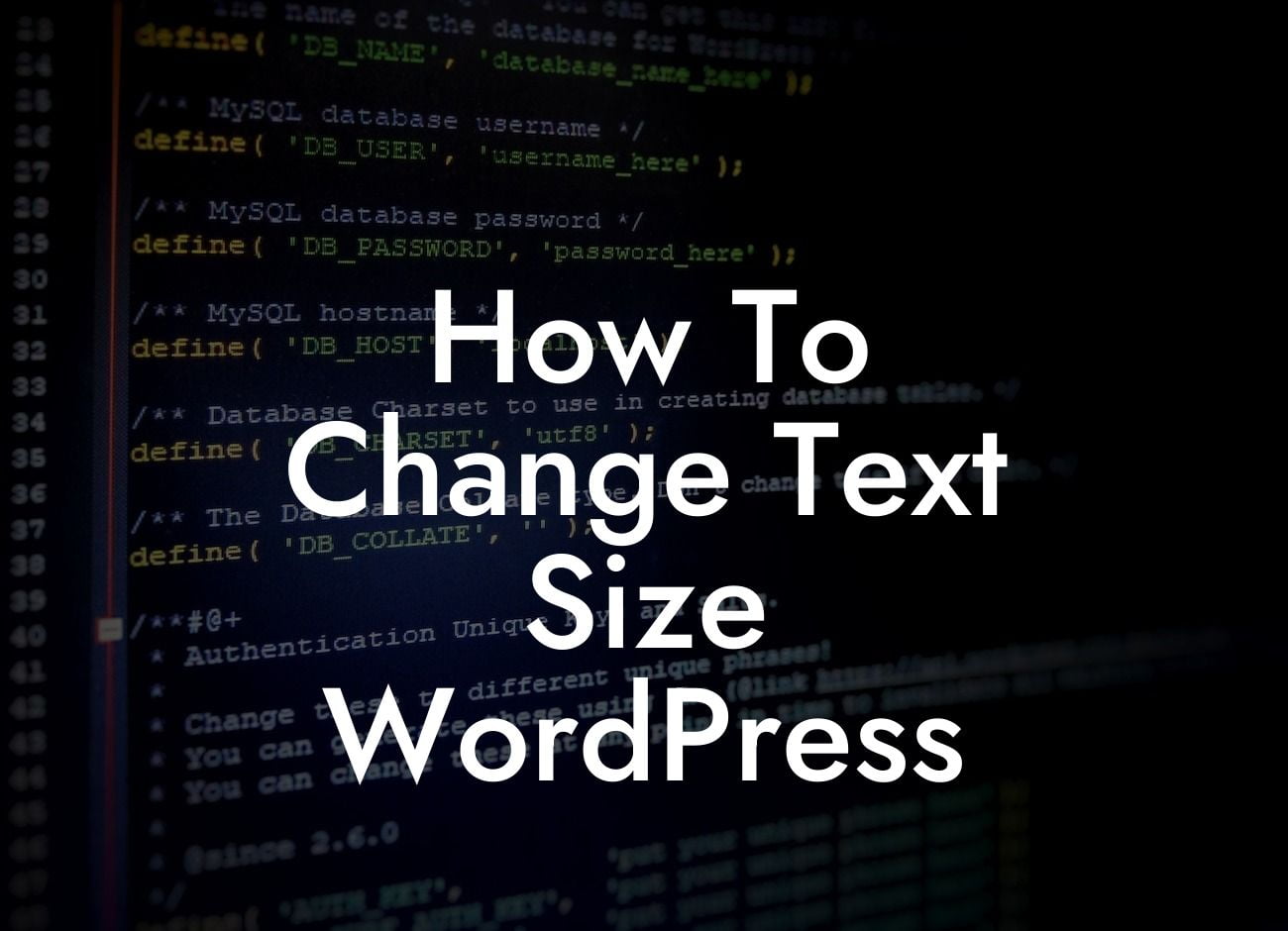 How To Change Text Size WordPress