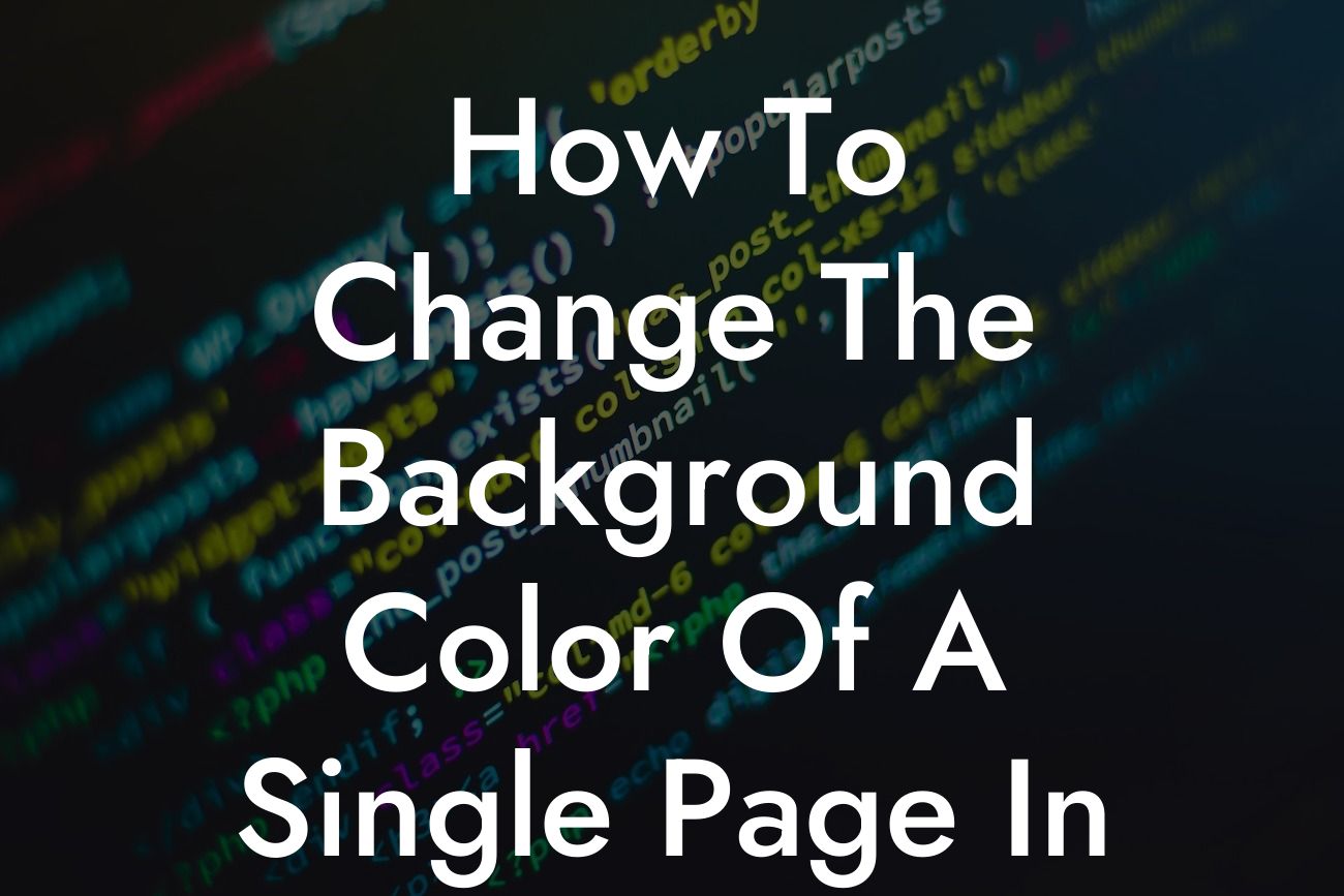How To Change The Background Color Of A Single Page In WordPress