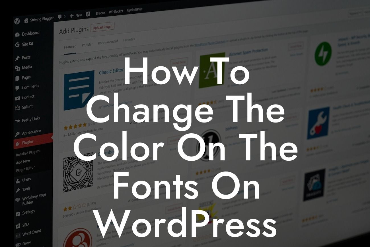 How To Change The Color On The Fonts On WordPress