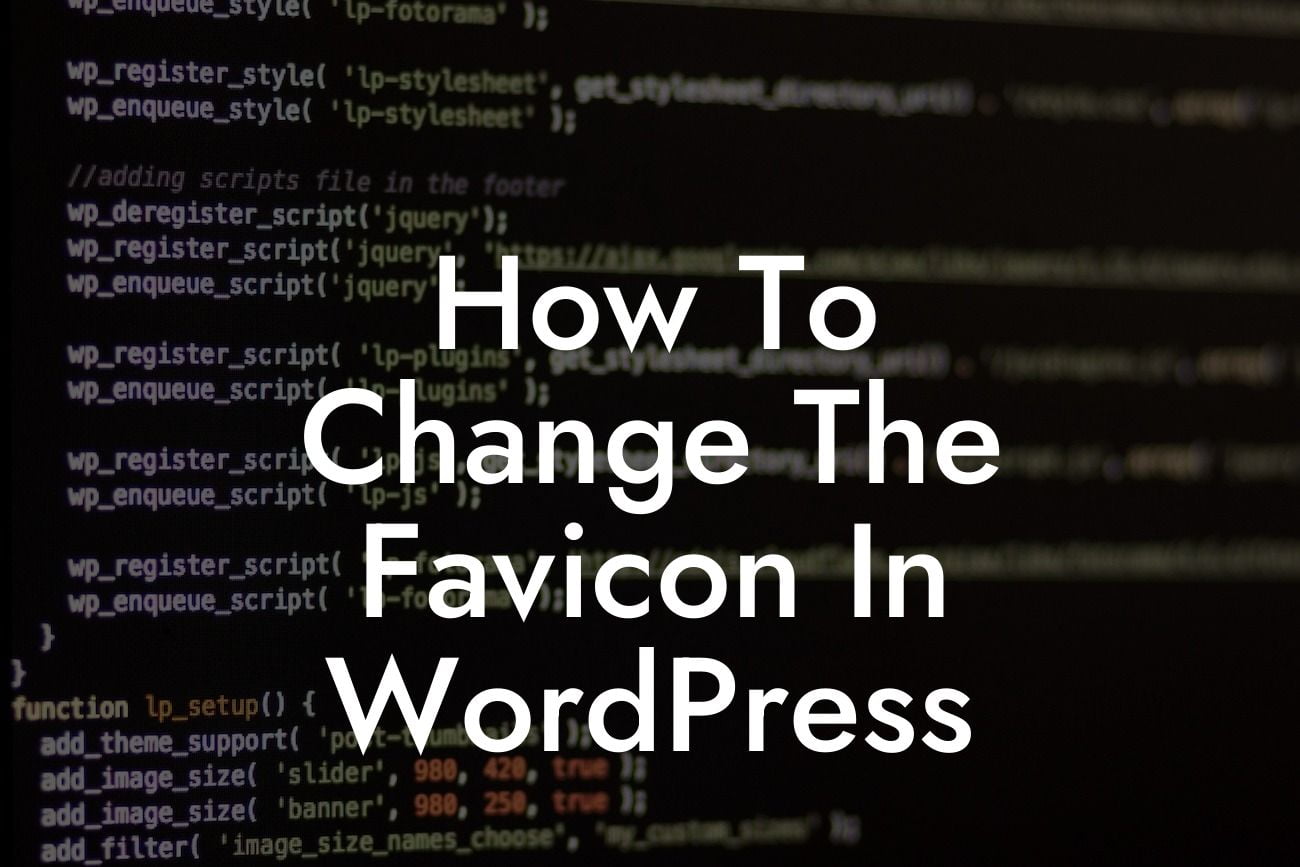How To Change The Favicon In WordPress