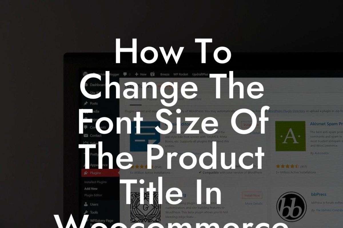 How To Change The Font Size Of The Product Title In Woocommerce
