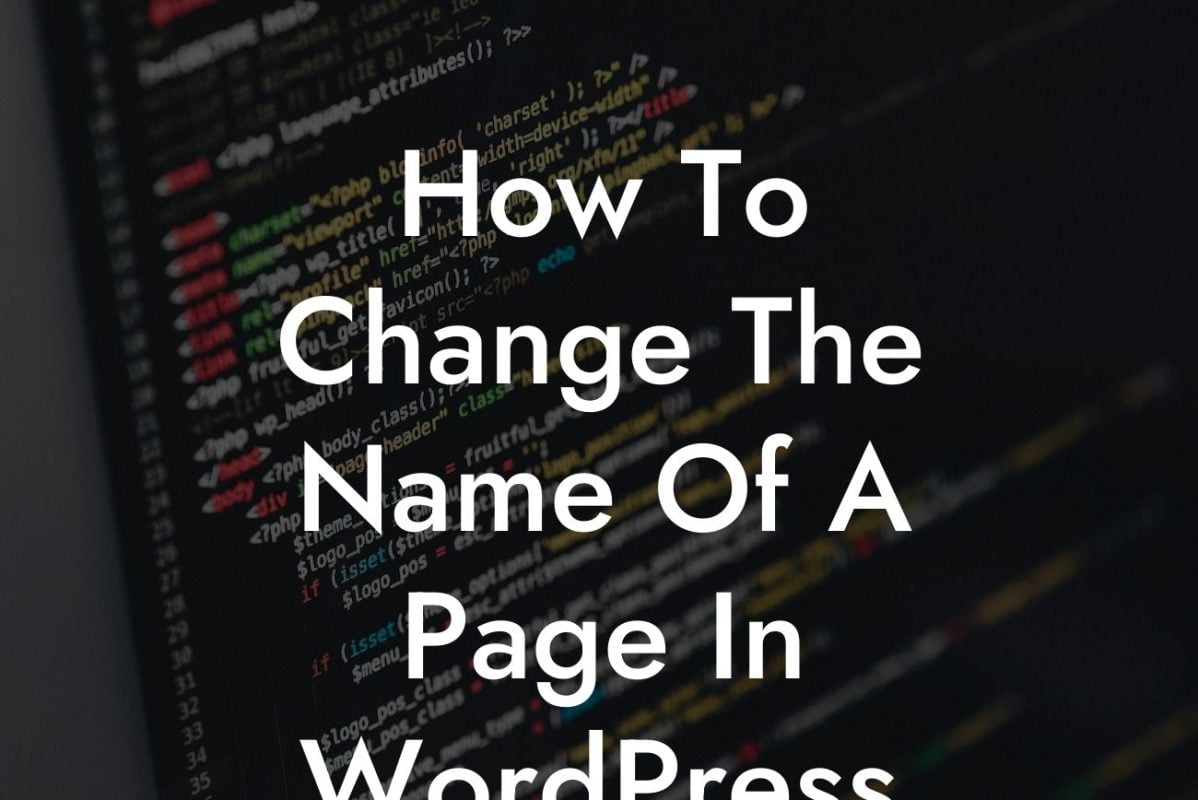 How To Change The Name Of A Page In WordPress