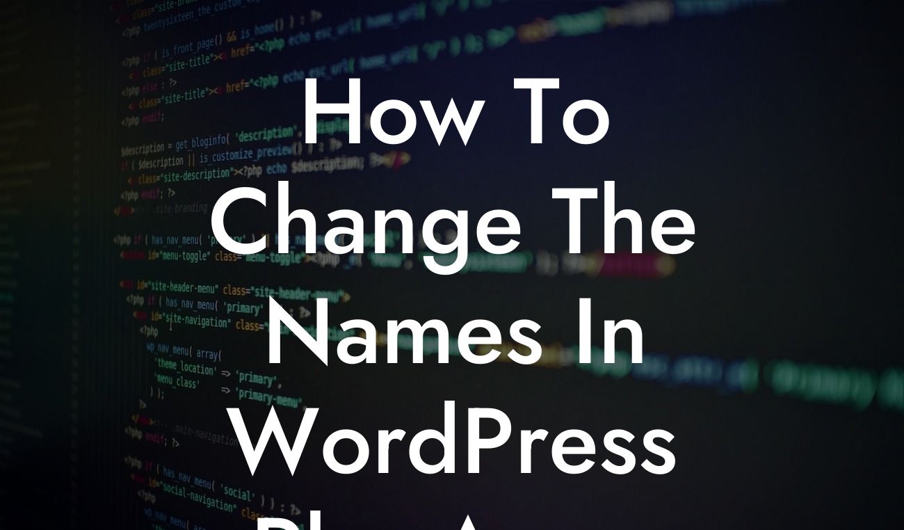 How To Change The Names In WordPress Php Array