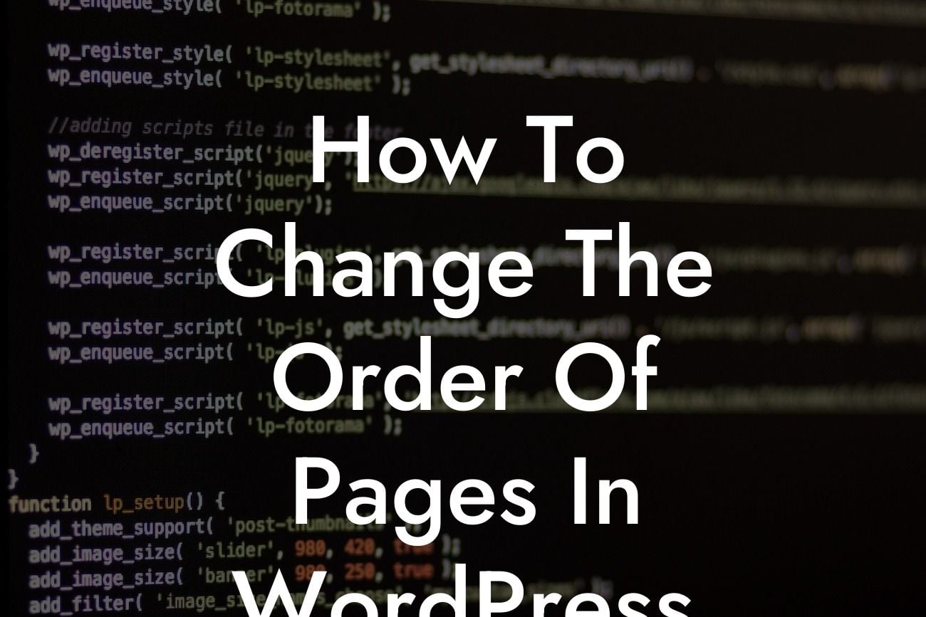 How To Change The Order Of Pages In WordPress