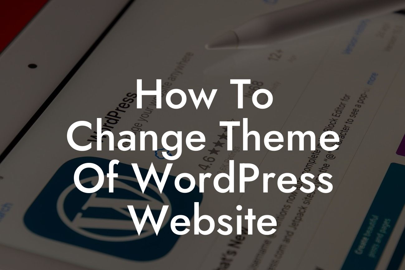 How To Change Theme Of WordPress Website