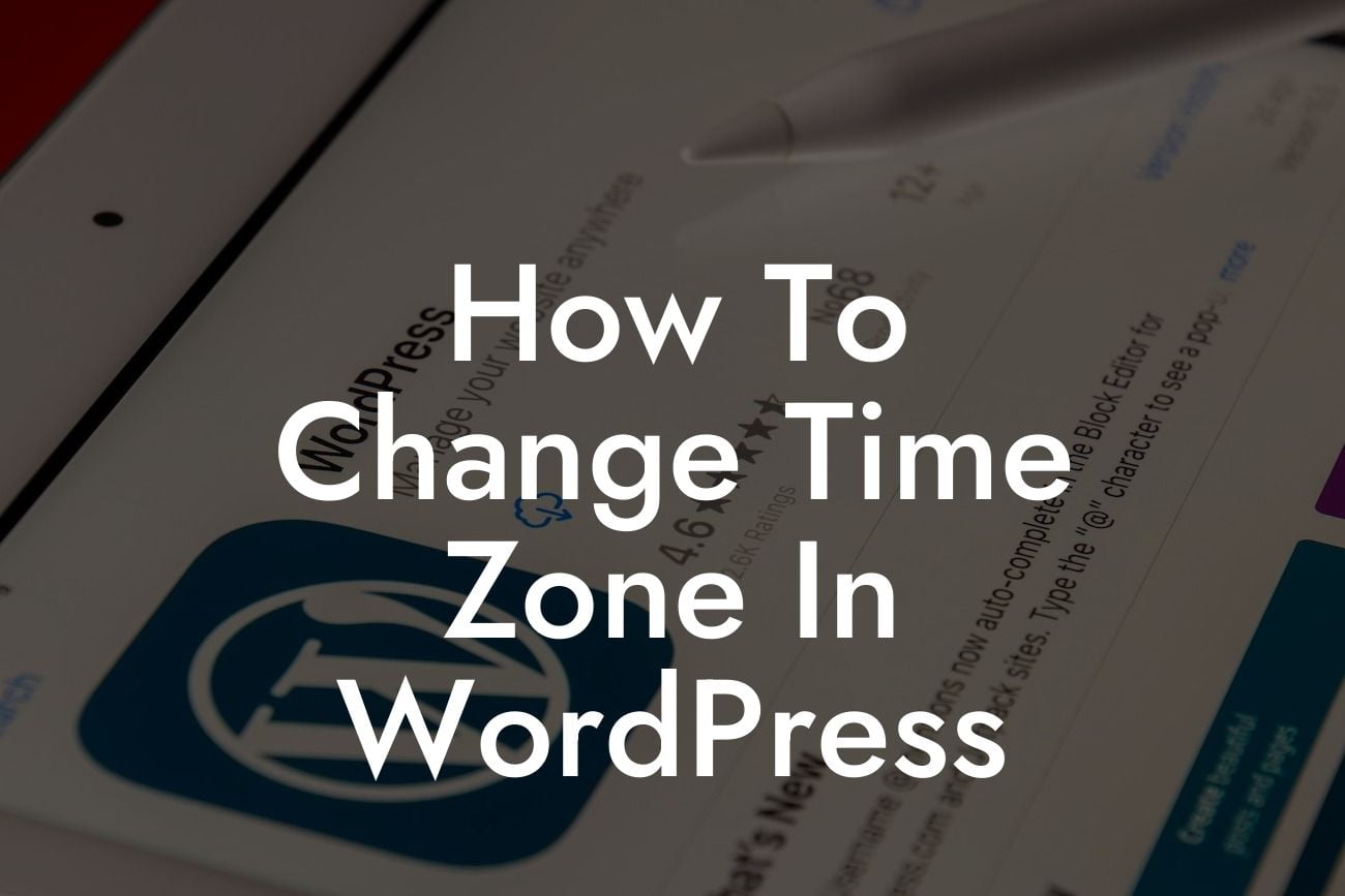 How To Change Time Zone In WordPress