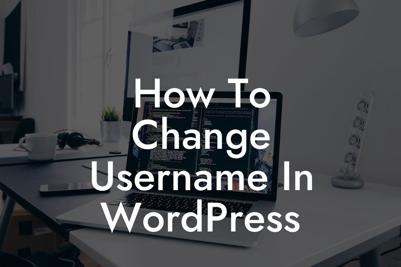 How To Change Username In WordPress