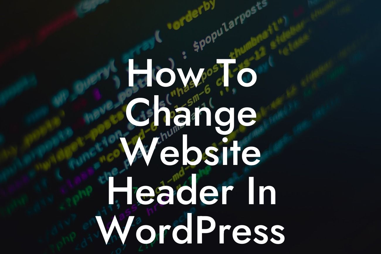 How To Change Website Header In WordPress