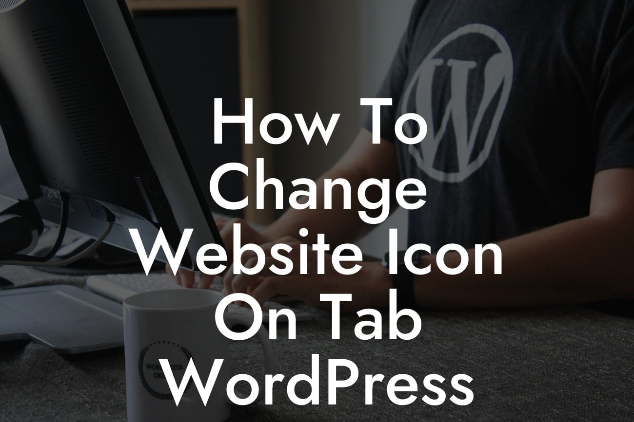 How To Change Website Icon On Tab WordPress
