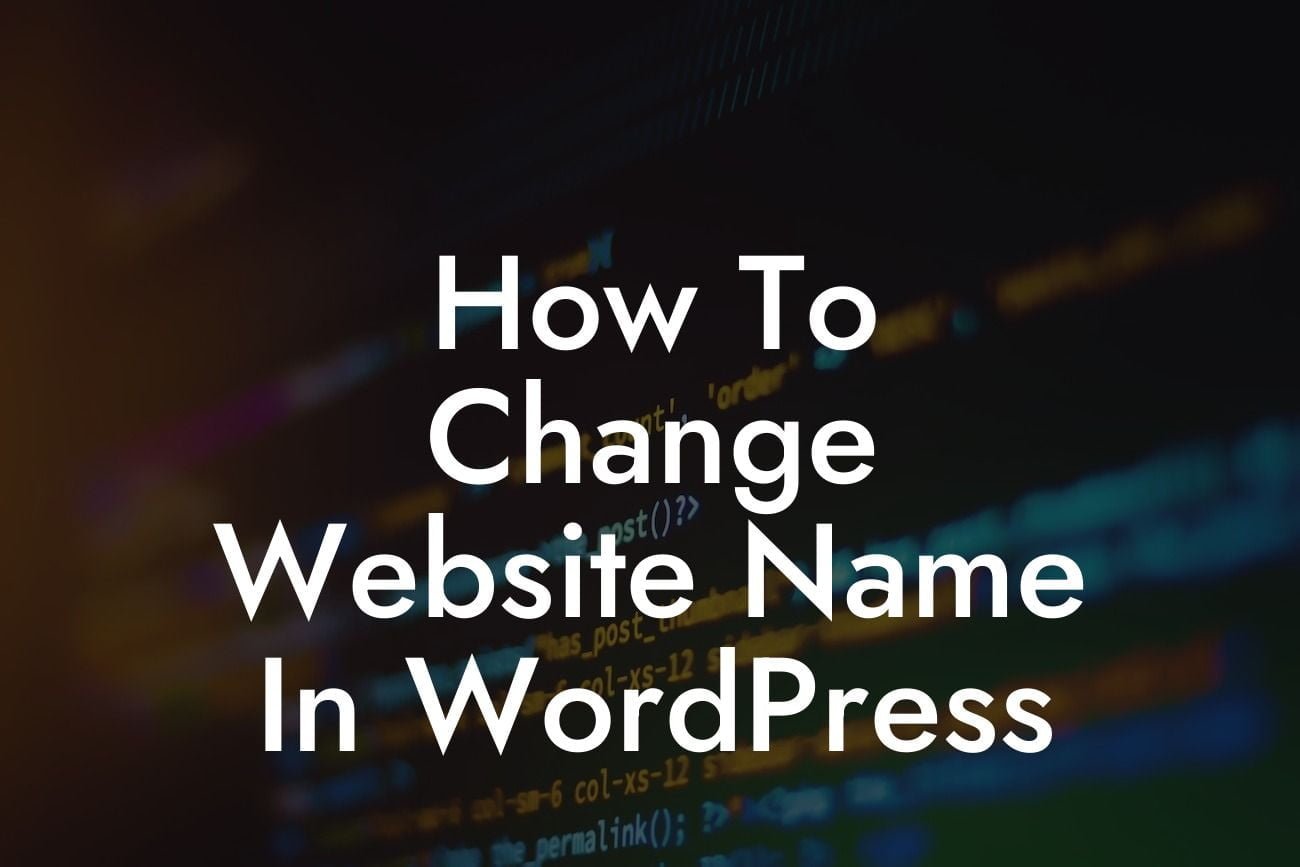 How To Change Website Name In WordPress