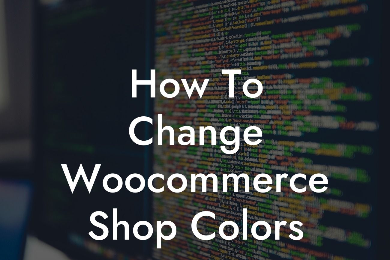 How To Change Woocommerce Shop Colors